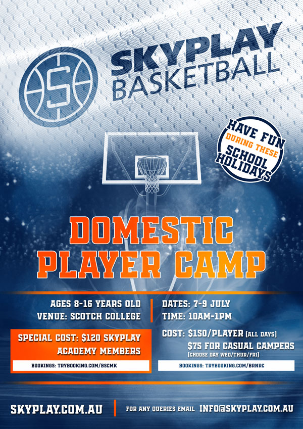 Skyplay-Basketball-July-Domestic-Players-Camp Skyplay-Basketball-July-Domestic-Players-Camp